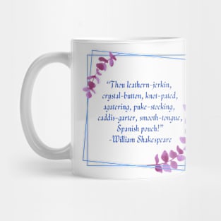 Shakespearean Insults: Spanish Pouch Mug